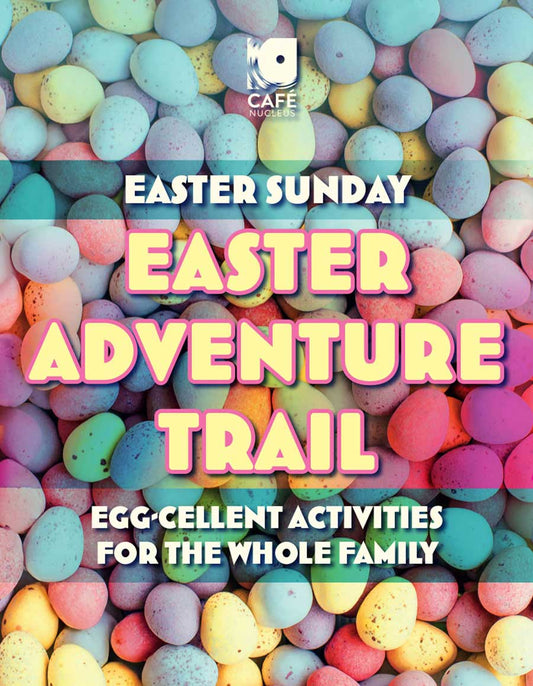 Easter Egg Adventure Trail - Sunday 5th April 11am - 4pm